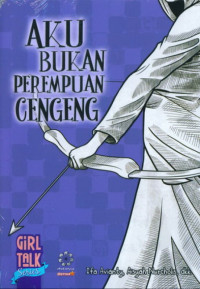 Image of Aku Bukan Perempuan Cengeng