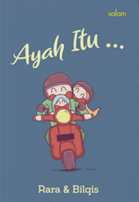 Image of Ayah Itu ...