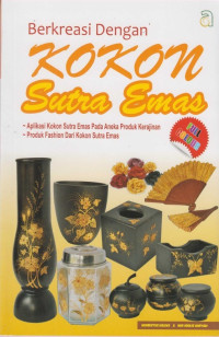Image of Berkreasi dengan Kokon Sutra Emas