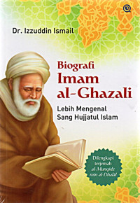 Image of Biografi Imam al-Ghazali: Lebih Mengenal Sang Hujjatul Islam