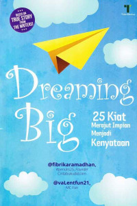 Image of Dreaming Big: 25 Kiat Merajut Impian Menjadi Kenyataan