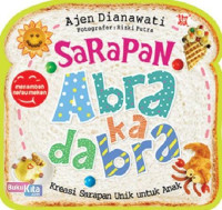 Image of Sarapan Abrakadabra, Kreasi Sarapan Unik untuk Anak