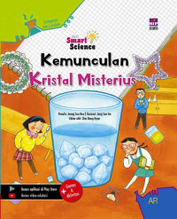 Image of Seri Smart Science : Kemunculan Kristal Misterius