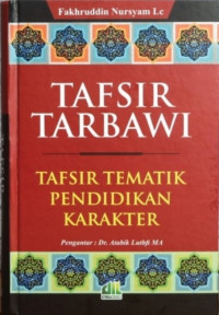 Image of Tafsir Tarbawi: Tafsir Tematik Pendidikan Karakter